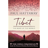 Tibet: The Roof of the World (The China Chronicles) book cover