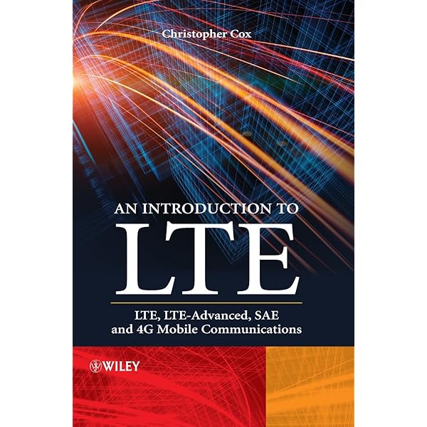 Amazon.com: An Introduction to LTE: LTE, LTE-Advanced, SAE, VoLTE