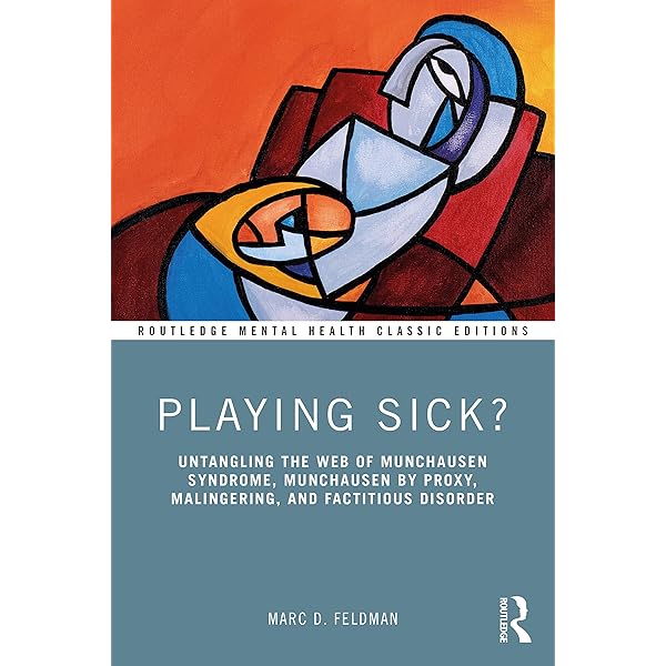 Amazon.com: Dying to be Ill: 9781138063839: Feldman, Marc D