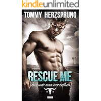 Rescue Me – Bis wir uns verzeihen (German Edition) book cover