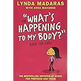 What's Happening to My Body? Book for Girls: Revised Edition