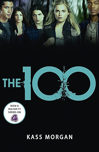 Download The 100: Book One (The Hundred series 1) (English Edition) PDF