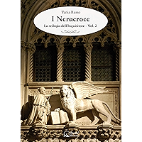 Scaricare I Neracroce: La trilogia dell'Inquisitore - Vol.2 PDF Gratis