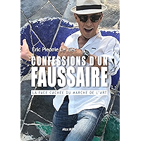Confessions d’un faussaire: Témoignage (French Edition) book cover Confessions d’un faussaire: Témoignage (French Edition) book cover