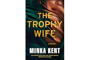The Trophy Wife: A Thriller