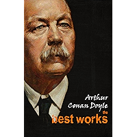Arthur Conan Doyle: The Best Works book cover