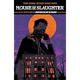 House of Slaughter Vol. 1 SC (House of Slaughter, 1)