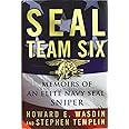 SEAL Team Six: Memoirs of an Elite Navy SEAL Sniper