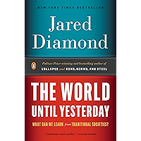 The World Until Yesterday: What Can We Learn from Traditional Societies? book cover