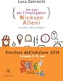 Tre casi per l'investigatore Wickson Alieni