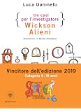 Tre casi per l'investigatore Wickson Alieni
