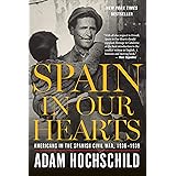 Spain in Our Hearts: Americans in the Spanish Civil War, 1936–1939