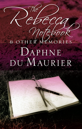 Download The Rebecca Notebook: and other memories (Virago Modern Classics Book 129) (English Edition) PDF