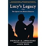 Lucy's Legacy: The Quest for Human Origins