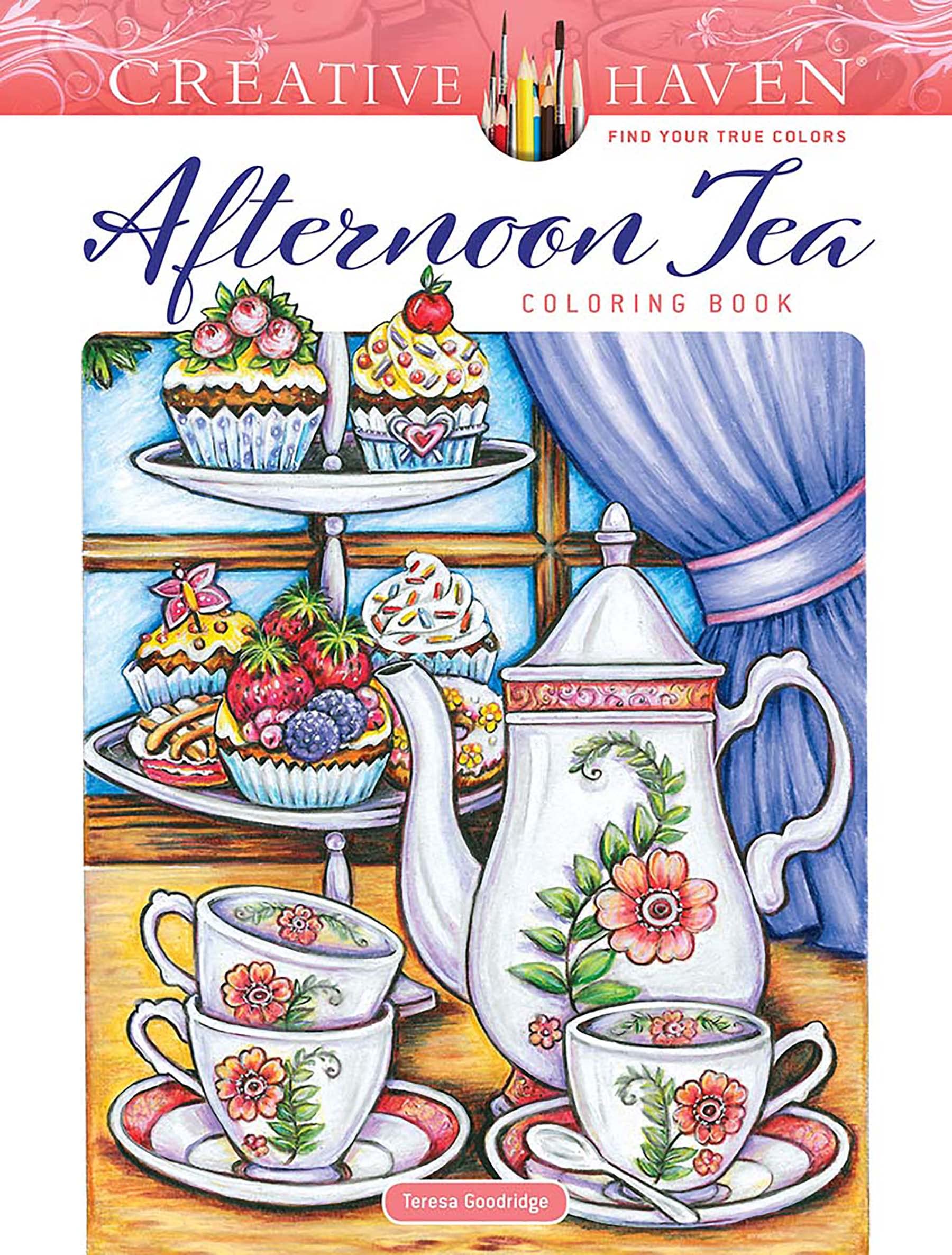 Creative Haven Afternoon Tea Coloring Book (Adult Coloring Books: Food & Drink)