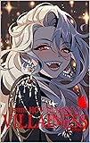 Rebirth: How To Make A Villainess