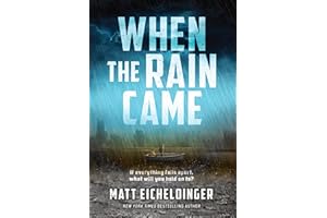 When the Rain Came (Volume 1)