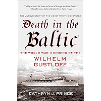 Death in the Baltic: The World War II Sinking of the Wilhelm Gustloff book cover