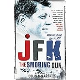 JFK: The Smoking Gun