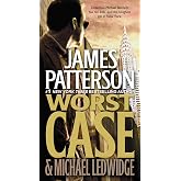 Worst Case (A Michael Bennett Thriller, 3)