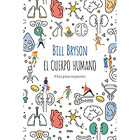 El cuerpo humano: Guía para ocupantes (OTROS NO FICCIÓN) (Spanish Edition) book cover El cuerpo humano: Guía para ocupantes (OTROS NO FICCIÓN) (Spanish Edition) book cover