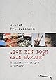 »Ich bin doch kein Mörder«: Gerichtsreportagen 1989–2004: Amazon.de ...
