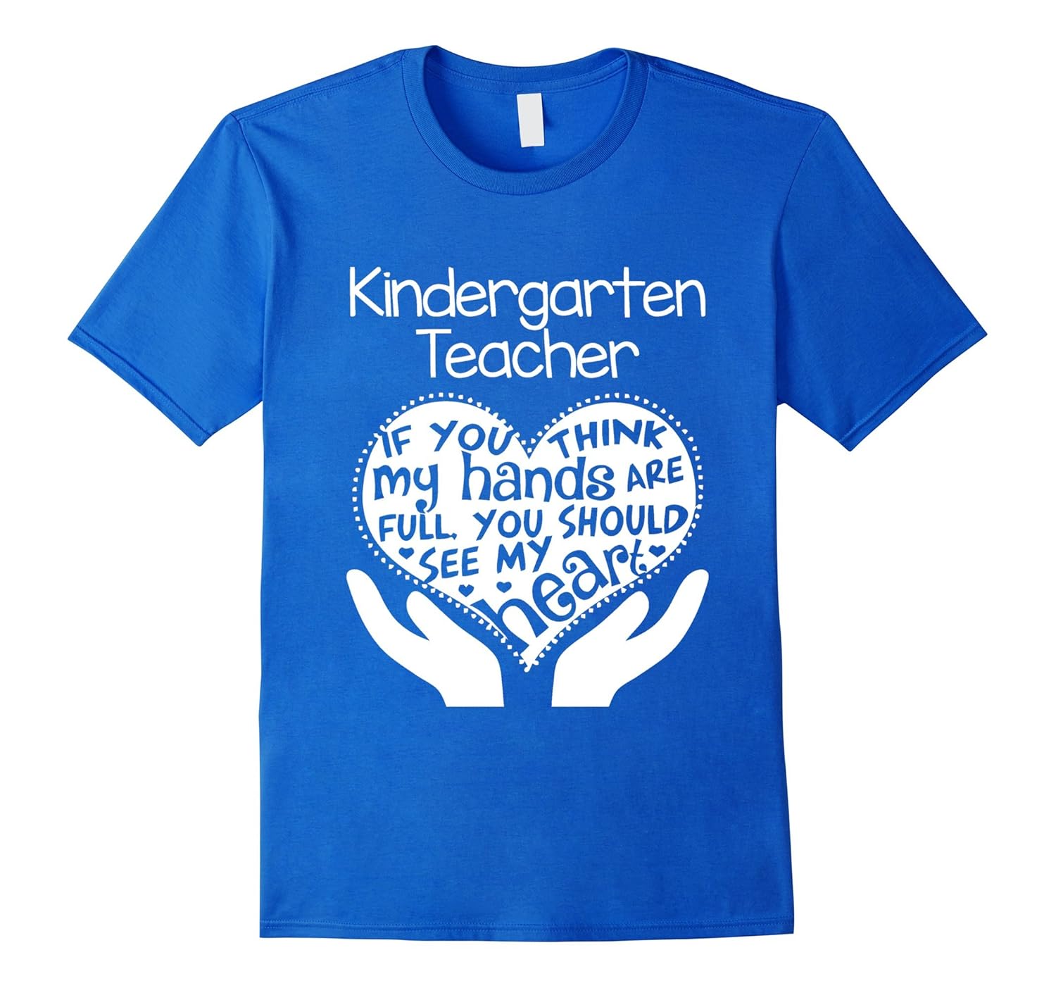 Kindergarten Teacher Tee Shirt Teacher Shirt