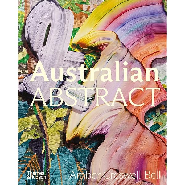 A Painted Landscape: Across Australia from Bush to Coast: Bell