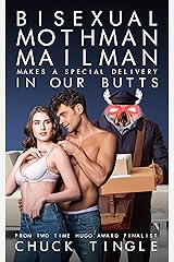 Bisexual Mothman Mailman Makes A Special Delivery In Our Butts Kindle Edition