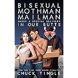 Bisexual Mothman Mailman Makes A Special Delivery In Our Butts