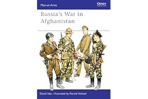 Russia’s War in Afghanistan (Men-at-Arms, 178)
