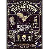Stickertopium: Gorgeous Gothic: Over 400 Stunning Stickers