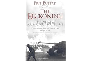 The Reckoning: The Defeat of Army Group South, 1944