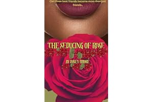 The Seducing Of Rose