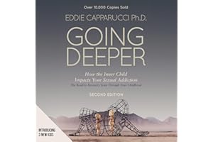 Going Deeper: How the Inner Child Impacts Your Sexual Addiction