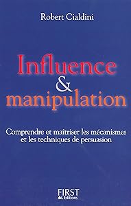 Influence et manipulation (Documents) (French Edition)