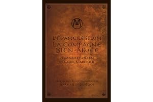 L'Évangile Selon la Compagne Bien-Aimée: L'Évangile Intégral de Marie-Madeleine (French Edition)