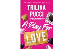 A Play for Love (The Improbable Meet-Cute: Second Chances)