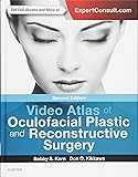Video Atlas of Oculofacial Plastic and Reconstructive Surgery
