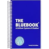 The Bluebook: A Uniform System of Citation