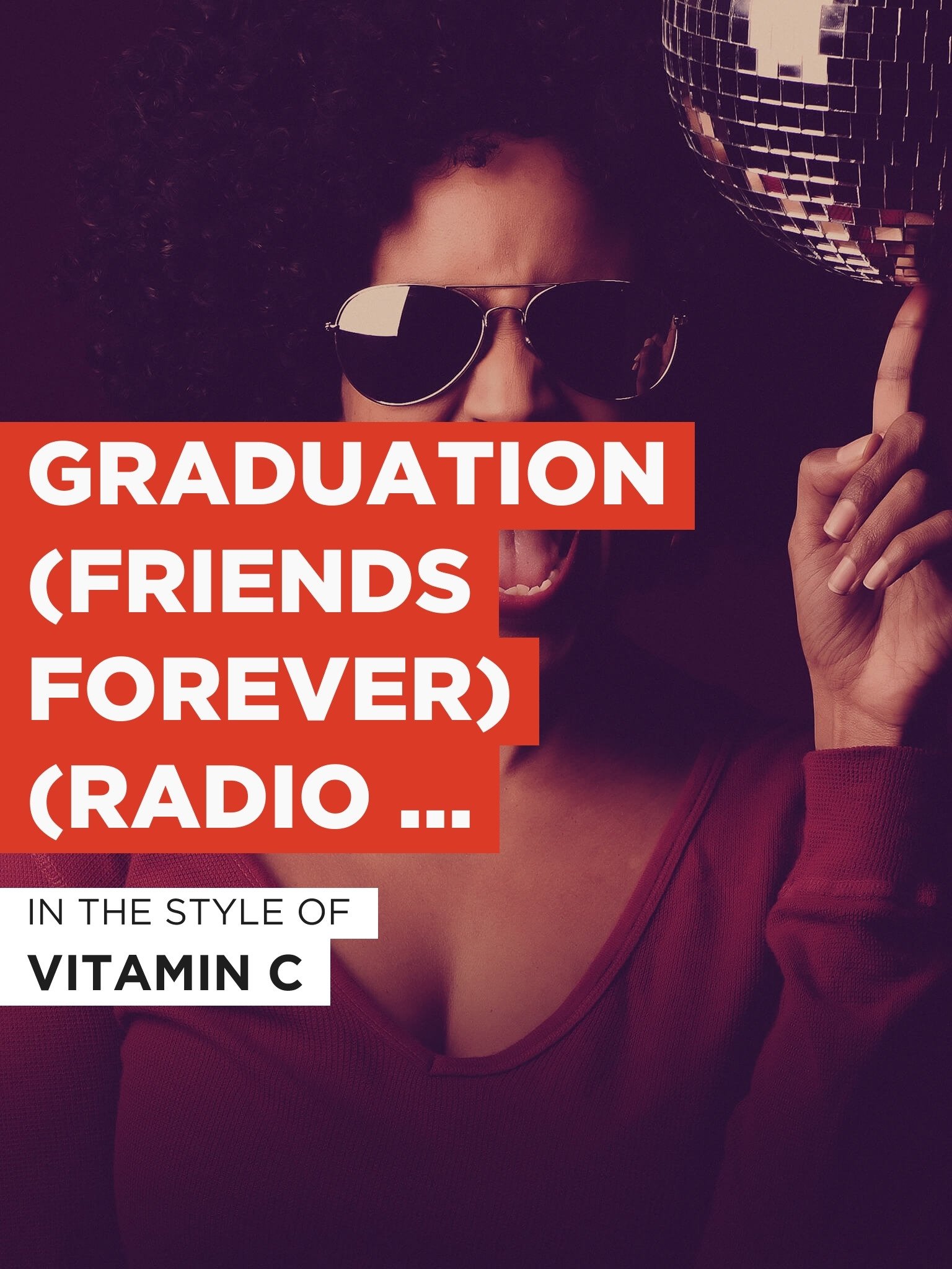 Watch Graduation (Friends Forever) (Radio Version) in the Style of