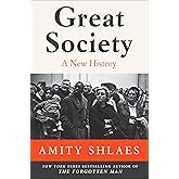 Great Society: A New History