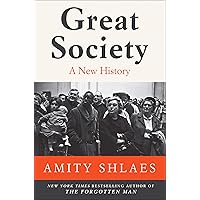 Great Society: A New History