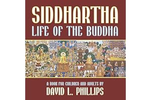 Siddhartha: Life of the Buddha