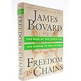 Freedom in Chains : The Rise of the State and the Demise of the Citizen