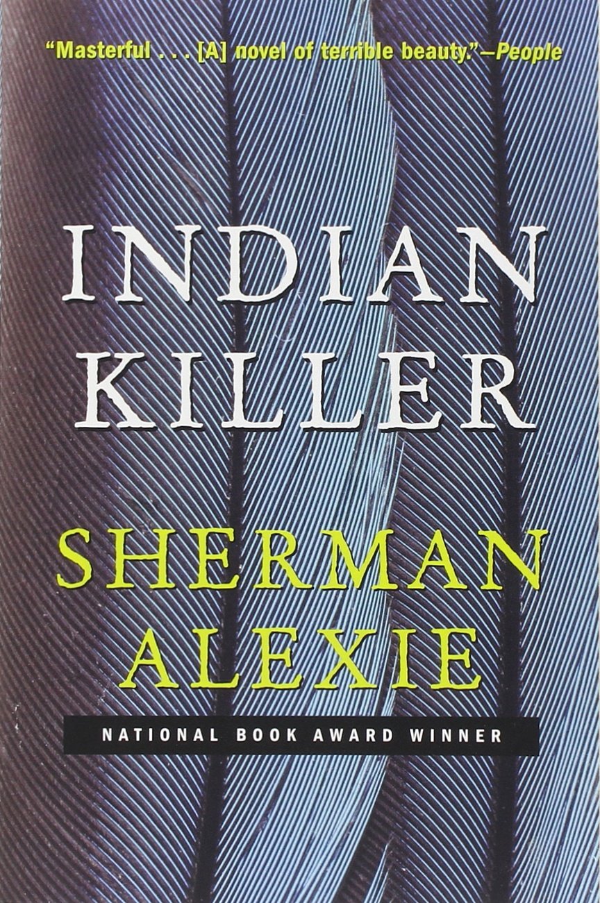 Amazon Com Indian Killer 9780802143570 Alexie Sherman Books