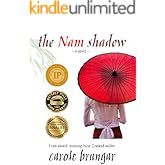The Nam Shadow: A story of enduring love (Return to Nam Book 2)