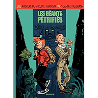Le Spirou de ... - Tome 1 - Les géants pétrifiés (French Edition) book cover