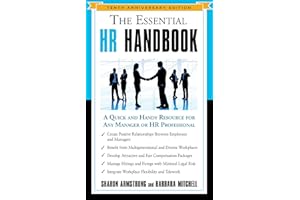 The Essential HR Handbook, 10th Anniversary Edition: A Quick and Handy Resource for Any Manager or HR Professional (The Essen