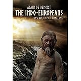 The Indo-Europeans: In Search of the Homeland